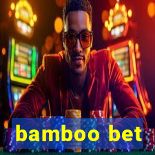 bamboo bet